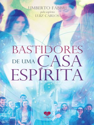 cover image of Bastidores de uma casa espírita